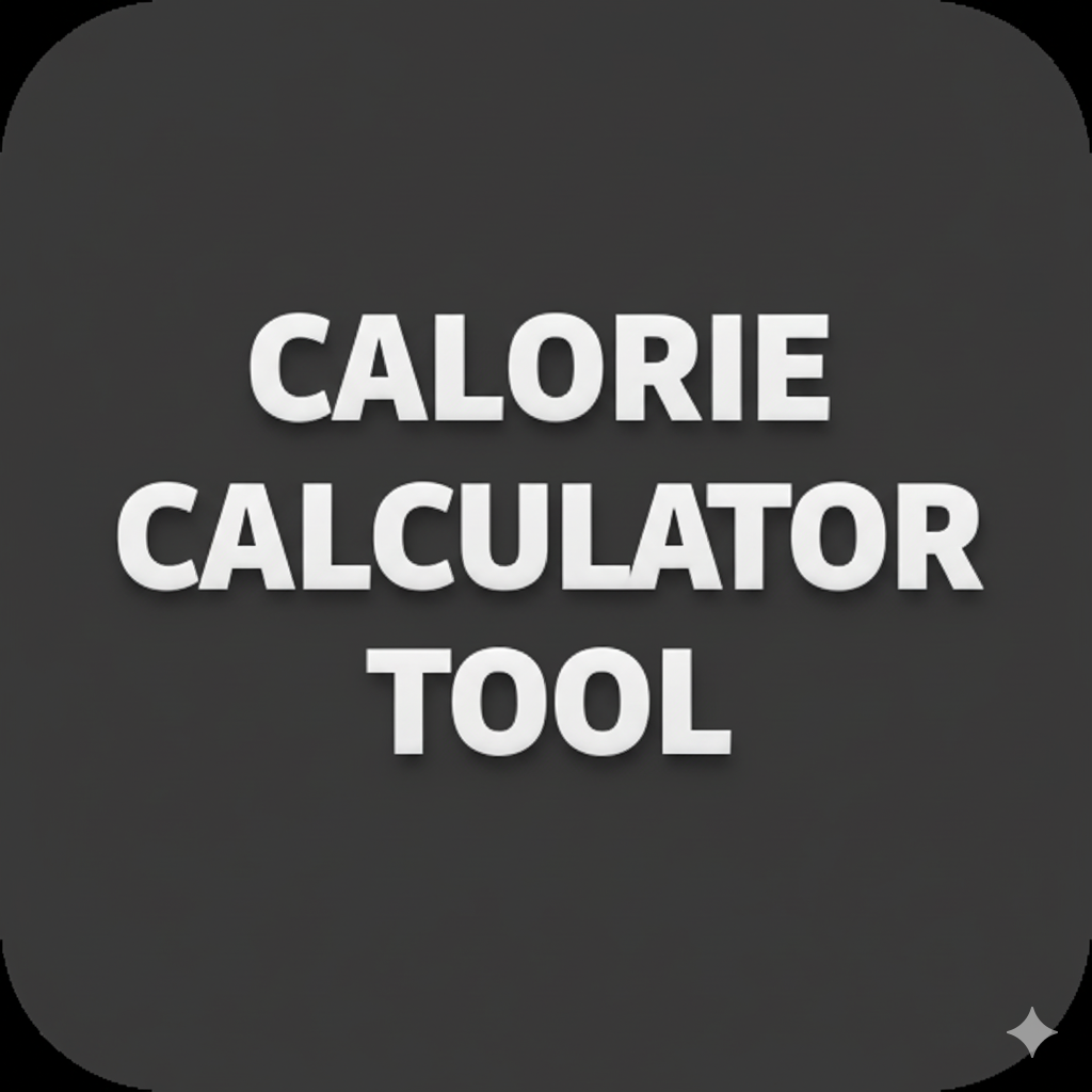 Calorie Calculator Tool