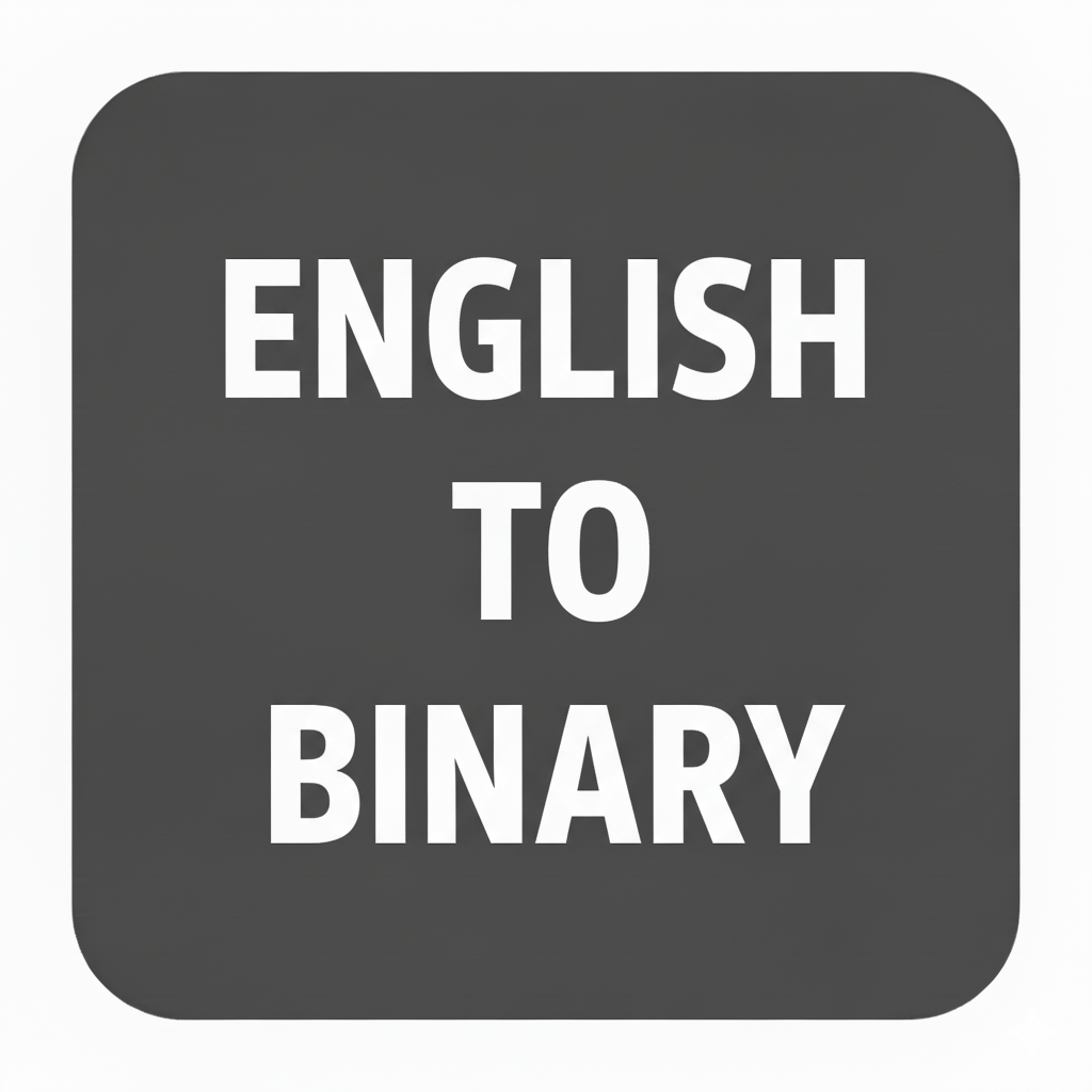 English to Binary Converter