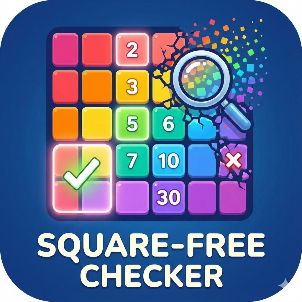 Square-Free Numbers Checker