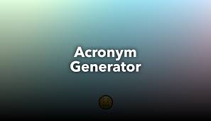 Acronym Generator Tool